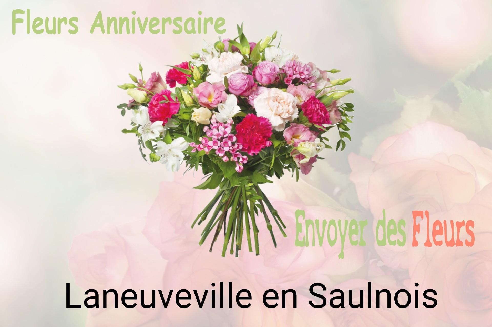 Bouquet de fleurs d’anniversaire livré à Laneuveville-en-Saulnois